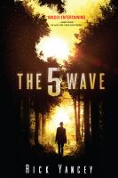 The 5th Wave (Book One in The 5th  Wave Series)