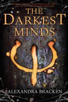 The Darkest Minds (Book One in The Darkest Minds Series)