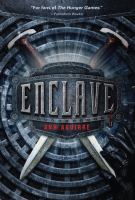 Enclave (Book One in the Razorland Trilogy)