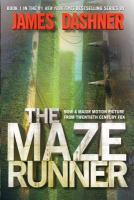 The Maze Runner (Book One in the Maze Runner Series)