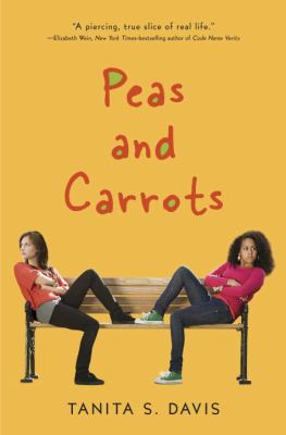 Peas and Carrots by Tanita Davis