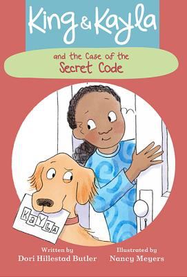 King and Kayla and the Secret Code by Dori Hillestad Butler