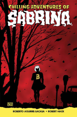 Chilling adventures of Sabrina. Book one, The crucible