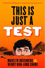 This Is Just a Test by Madelyn Rosenberg and Wendy Wan-Long Shang