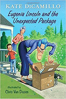 Eugenia Lincoln and the Unexpected Package by Kate DiCamillo (2017)