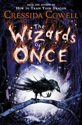 The Wizard of Once by Cressida Cowell