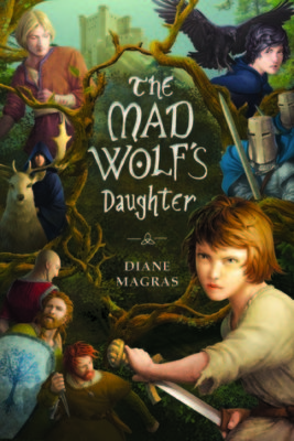 The Mad Wolf’s Daughter by Diane Magras