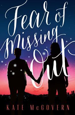 Fear of Missing Out by Kate McGovern
