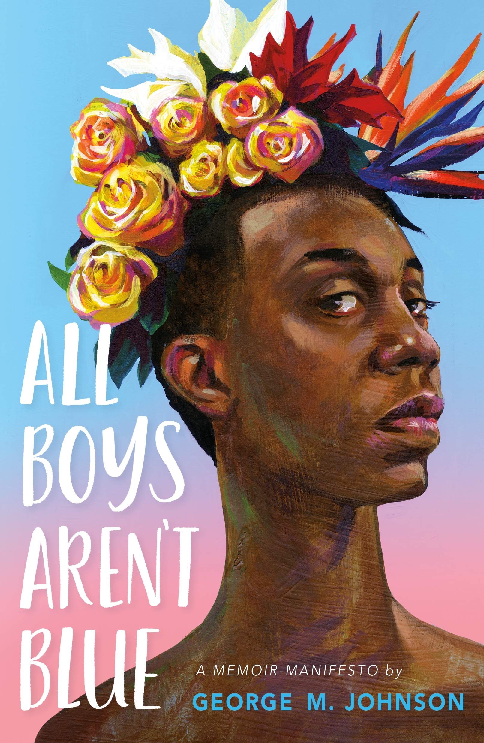 All Boys Aren’t Blue: A Memoir Manifesto