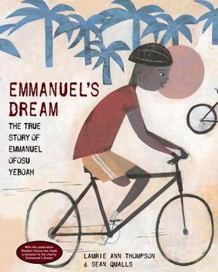 Emmanuel's dream : the true story of Emmanuel Ofosu Yeboah 