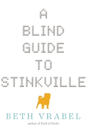 The Blind Guide to Stinkville 