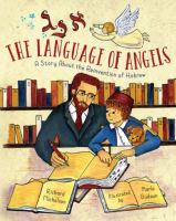 The Language of Angels: A Story about the Reinvention of Hebrew