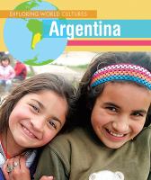 Exploring World Cultures: Argentina