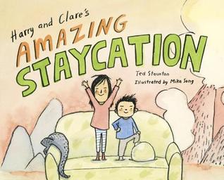 Harry & Clare’s Amazing Staycation