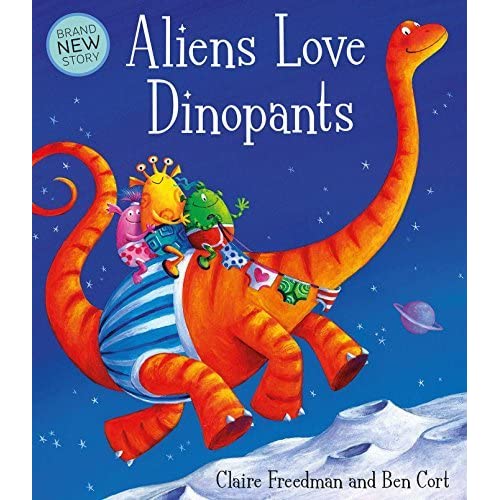 Aliens Love Dinopants 