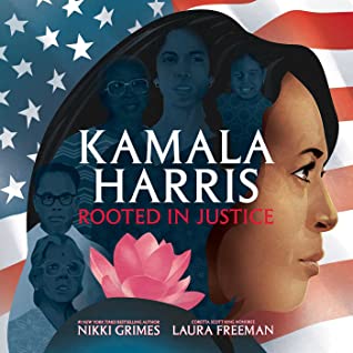 Kamala Harris, Rooted in Justice