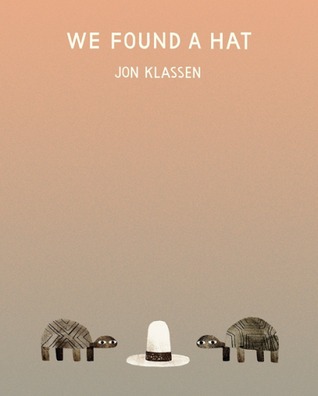 We Found A Hat 
