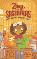 Dragons and Marshmallows (Zoey and Sassafras series)