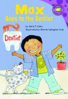 Max Goes to the Dentist
