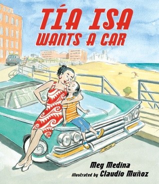 Tía Isa Wants a Car (Tía Isa Quiere Un Carro)