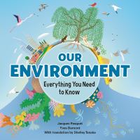 Our Environment: Everything You Need to Know