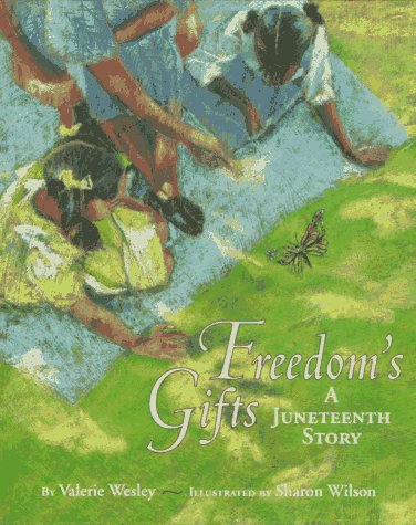 Freedom’s Gift: A Juneteenth Story