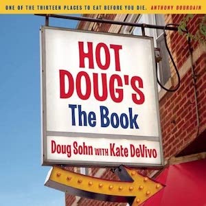 Hot Doug's : the book