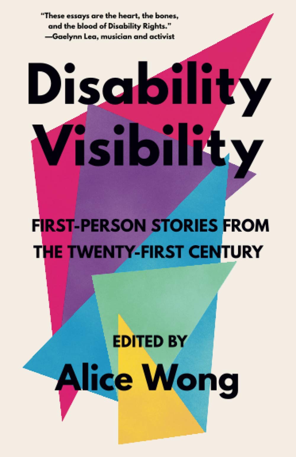 Disability Visibility: First-person stories from the 21st century