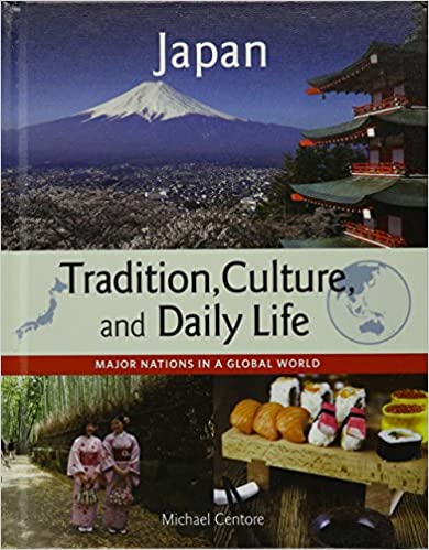 Japan: Tradition, Culture, and Daily Life