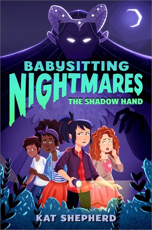 The Shadow Hand (Babysitting Nightmares Book 1)