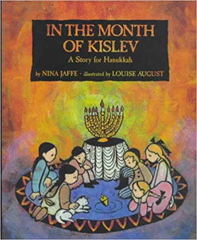 In the month of Kislev : a story for Hanukkah