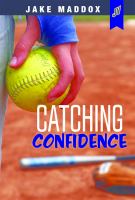 Catching Confidence 
