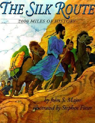 The Silk Route: 7000 Miles of History
