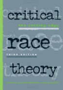 Critical Race Theory : the cutting edge