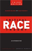 Critical Race Theory: an introduction  