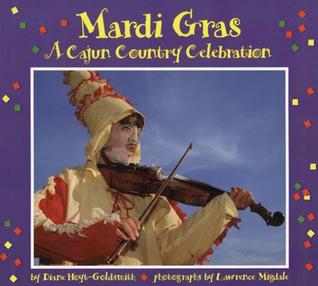 Mardi Gras:  a Cajun Country Celebration
