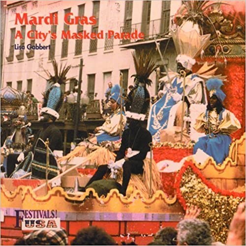 Mardi Gras: a City’s Masked Parade