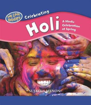 Celebrating Holi:  a Hindu Celebration of Spring