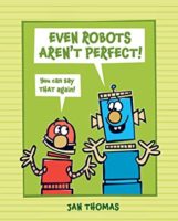 Even Robots Aren't Perfect