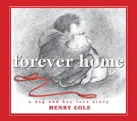 forever home: a dog and boy love story
