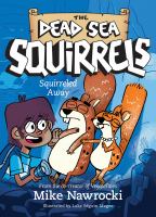 Dead Sea Squirrels: Squirreled Away