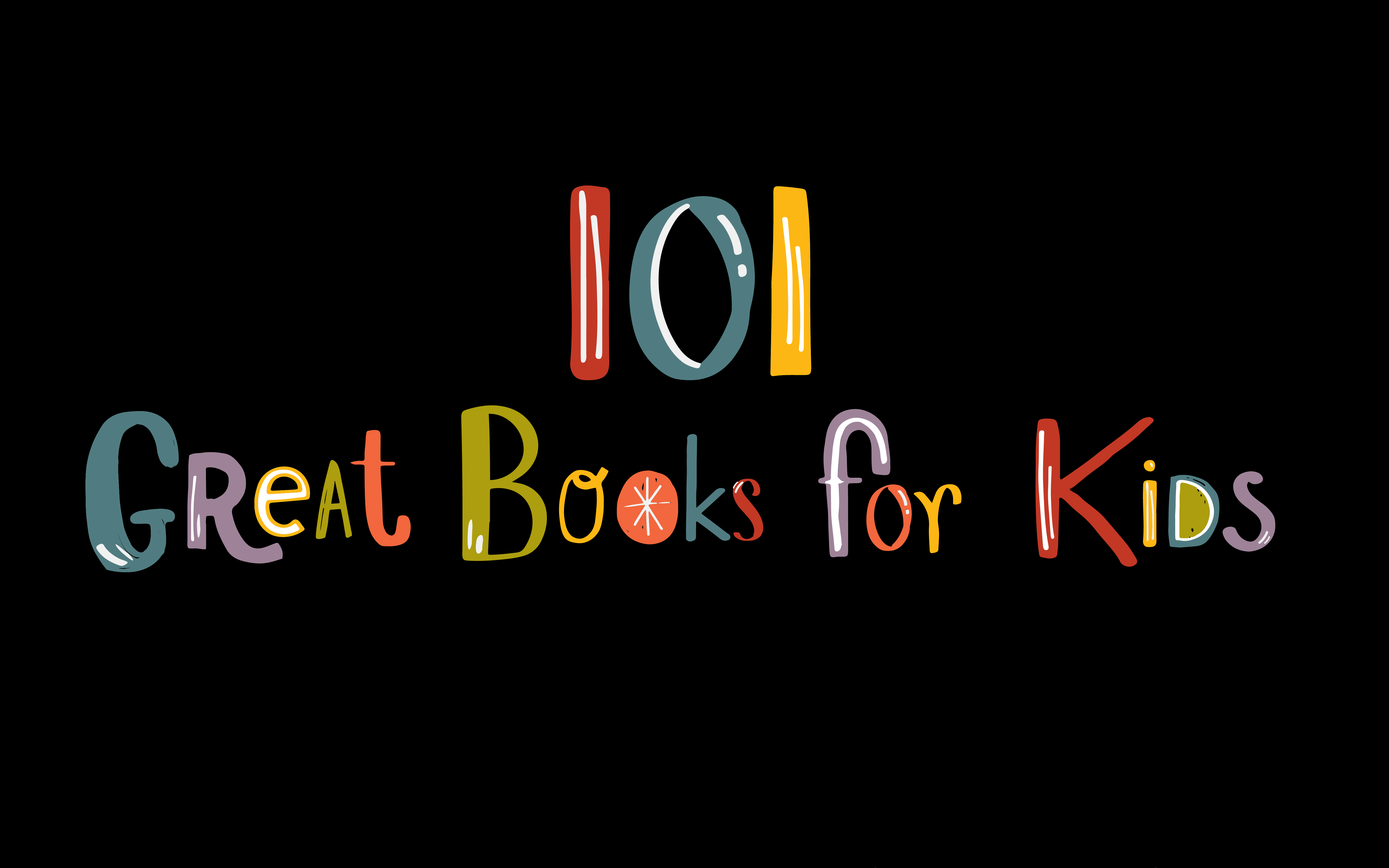 101 Great Books for Kids