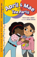 April & Mae and the Tea Party: The Sunday Book