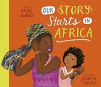 Our Story Starts in Africa