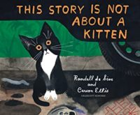 This Is Not a Story about a Kitten