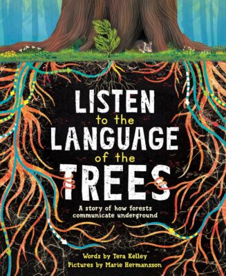 Listen to the Language of the Trees book cover