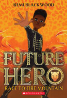 Future Hero: Race to Fire Mountain