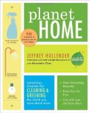 Planet home : conscious choices for cleaning and greening the world you care about most