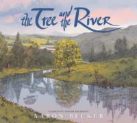 Tree and the River, The