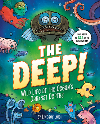 The Deep: Wild Life at the Ocean’s Darkest Depths